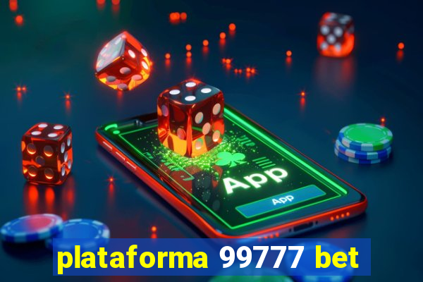 plataforma 99777 bet